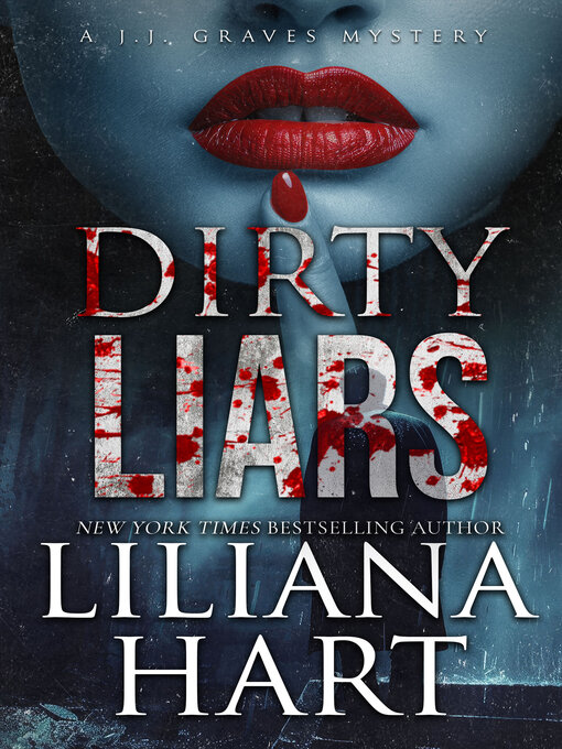 Title details for Dirty Liars by Liliana Hart - Wait list